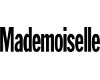Mademoiselle